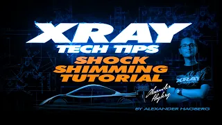 XRAY Tech Tips - T4 Shock Shimming Tutorial