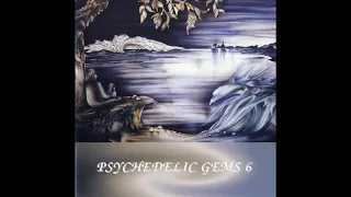 VA- Psychedelic Gems Vol.6 (1969-1977) 🇩🇪 Kraut Rock/Psychedelic Rock/Acid/Garage