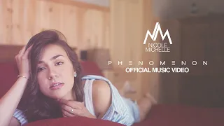 Nicole Michelle - Phenomenon (Official Video)