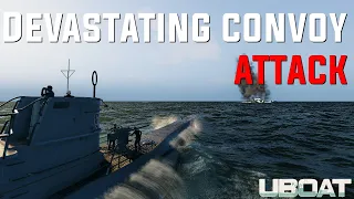 Devastating Convoy Attack! || UBOAT Gameplay.