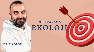 #Ekoloji MEB Tarama Dr.Biyoloji - Barış Hoca | 2024