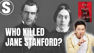 Who Poisoned the Founder of Stanford University?