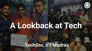 TechSoc IIT Madras 2022 Lookback