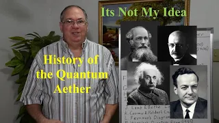 History of the Quantum Aether and its Not My Idea