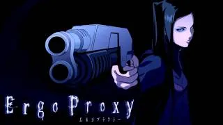 Ergo Proxy OST - Angels Share