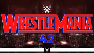 WWE WrestleMania 42 - Dream Card [v2]