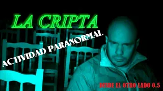 LA CRIPTA  #DesdeElOtroLado05 PARANORMAL TEMPORADA 07X08 (2021)