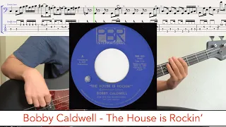 Bobby Caldwell - The House is Rockin' // bass playalong w/tabs (1976 - disco/funk)