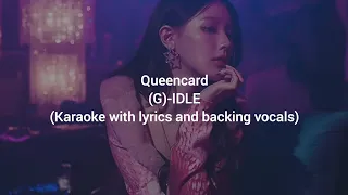 Queencard - (G)-IDLE (Karaoke with lyrics and backing vocals)