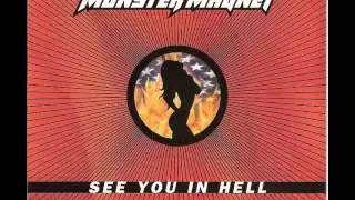 Monster Magnet - See You In Hell (1999)