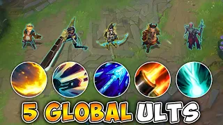 League of Legends but we have 5 global ultimates on one team