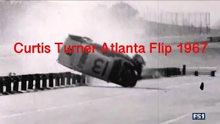 Curtis Turner Flip Atlanta 1967 NASCAR