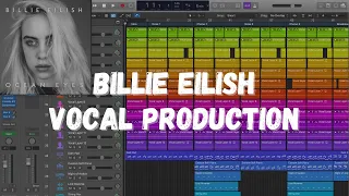 Billie Eilish - Ocean Eyes | Vocal Production & Arrangement | Official Session