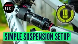 How To Set Up Your Suspension In 10 Minutes | MTB Setup Tips