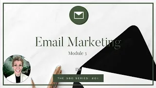 Email Marketing Course - Module 3