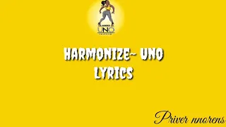 Harmonize~Uno  Lyrics