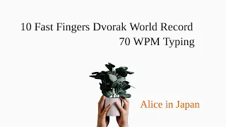 10 Fast Fingers Dvorak World Record - 70 WPM Typing