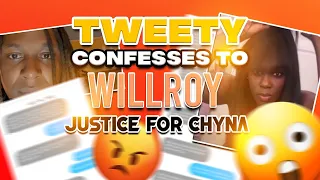 Tweety Told WillRoy Everything Tried To Delete All Videos WLLROY Need A Dollar Justice For Chyna