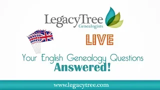 How To Research Your English Genealogy Best Practices