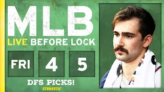 MLB DFS Picks Today 4/5/24: DraftKings & FanDuel Baseball Lineups | Live Before Lock