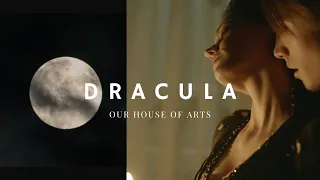 Dracula | [Halloween special] Samhain | Our House of Arts