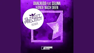 Hände nach Oben (feat. Celina) (Sunset Project Remix Edit)