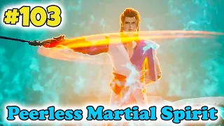 Peerless Martial Spirit Episode 103 Explained in Hindi I Chineseanime Explain in Hindi