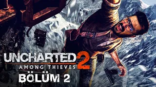 HAVADAKİ TEHLİKE! | Uncharted 2: Among Thieves Remastered Türkçe Bölüm 2