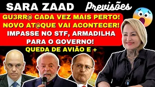 SARA ZAAD PREVISÕES,  3G CADA VEZ MAIS PERTO! NOVO AT@QUE PARA ACONTECER! IMPASSE NO STF, E MAIS...