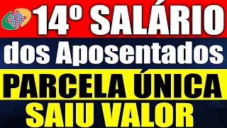 ANUNCIO DO GOVERNO: 14° SALÁRIO dos aposentados tem SURPRESA nos VALORES!