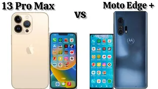 iphone 13 Pro Max VS Moto edge Plus || Speed Test