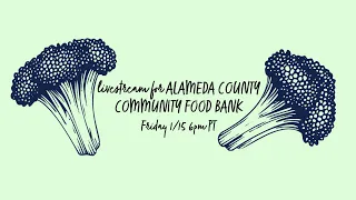 Livestream for Alameda County Community Food Bank