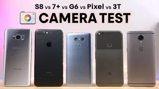 Galaxy S8 vs 7 Plus vs LG G6 vs Pixel vs 3T CAMERA Test!