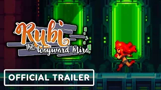 Rubi: The Wayward Mira - Official Gameplay Trailer | Summer of Gaming 2021