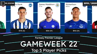 GW22 | Top Player Picks | FPL Gameweek 22 | Fantasy Premier League 2019 / 2020