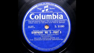 Willem Mengelberg - Tchaikovsky : Symphony No.5 - 3rd Mvt (1928)