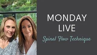 Live - Spinal Flow Technique Healing Stories