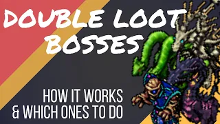 Which Bosses to farm during a Double Loot Event [Tibia]