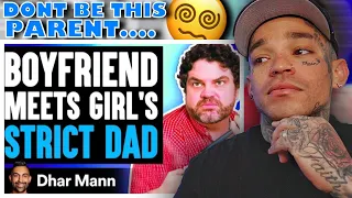 Dhar Mann - BOYFRIEND Meets Girl's STRICT Dad, What Happens Is Shocking [reaction]