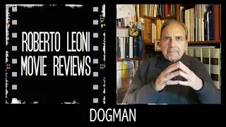 DOGMAN - videorecensione di Roberto Leoni [Eng sub] David di Donatello 2019