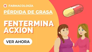 Fentermina Acxion - Tratamiento farmacológico obesidad