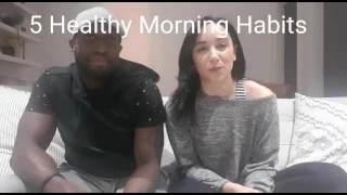 5 Healthy Morning Habits