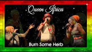 Queen Ifrica - Burn Some Herb