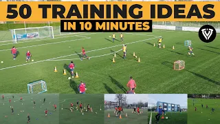 50 Soccer - Football Training Ideas in 10 Minutes | Soccer Drills - Football Exercises