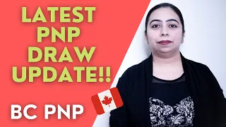 Latest PNP Draw Canada | BC PNP | Canada Immigration 2021