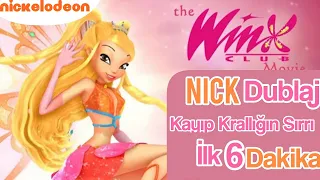 Winx Club: Kayıp Krallığın Sırrı Nickelodeon Dublaj! - [İlk 6 Dakika - Türkçe]