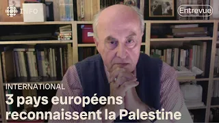 Reconnaissance de la Palestine par 3 pays européens : « il y a une rupture »