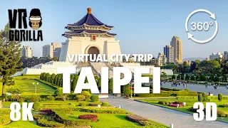 Taipei, Taiwan in VR - (short) Virtual City Trip - 8K 360 3D