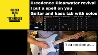 Creedence Cleawater Revival I put a spell on you Guitar tab and Bass Tab with solos cover