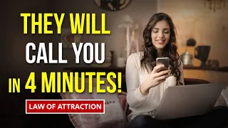 After Listening To This 4-minute Meditation, They Will Call You Instantly! | LAW OF ATTRACTION